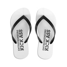 Load image into Gallery viewer, Entrepreneurs Kick Ass® Unisex Flip-Flops
