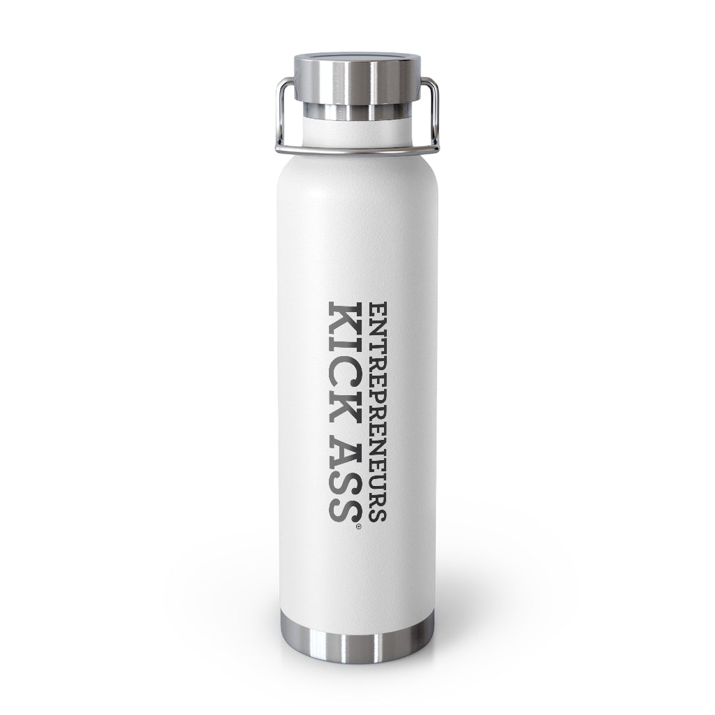 Entrepreneurs Kick Ass® 22oz Vacuum Insulated Bottle